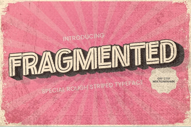 Fragmented